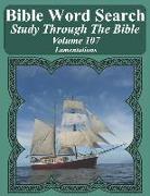 Bible Word Search Study Through the Bible: Volume 107 Lamentations