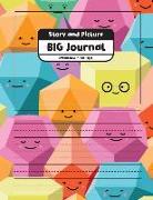 Story and Picture Big Journal: 3/4 Inch Rule, 100 Pages, 8.5x11, My Color Pals Friends Primary Notebook