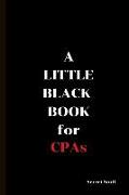 A Little Black Book: For CPAs