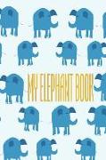 My Elephant Book: Internet Password Log Book. Protect Yourself Online with This Vault with Discreet Elephants Cover