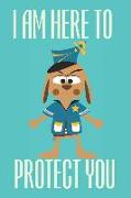 I Am Here to Protect You: Internet Password Book. Protect Yourself Online with This Vault with Funny Discreet Cover for Dog Lovers and Dog Paren