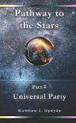 Pathway to the Stars: Universal Party