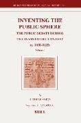 Inventing the Public Sphere (2 Vols.): The Public Debate During the Investiture Contest (C. 1030-1122)