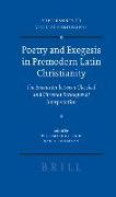 Poetry and Exegesis in Premodern Latin Christianity