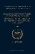 Pleadings, Minutes of Public Sittings and Documents / Mémoires, Procès-Verbaux Des Audiences Publiques Et Documents, Volume 7 (2001)