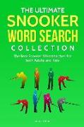 The Ultimate Snooker Word Search Collection: The Best Snooker Word Searches for Both Adults and Kids