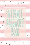Internet Password Book: Protect Yourself Online with This Organizer, Keeper, Vault