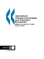 Agricultural Policies in Emerging and Transition Economies