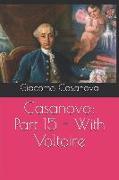 Casanova: Part 15 - With Voltaire