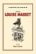 Trial of Louise Masset: (notable British Trials)