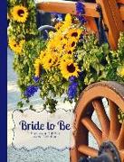 Bride to Be Sunflower Dot Grid Journal Notebook: The Yellow, Blue & Purple Flower Cart Edition