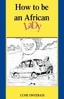 How to Be an African Lady