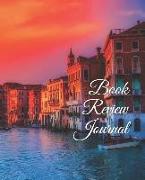 Book Review Journal: Readers Log Book with Formatted Pages to Review 50 Books with Index - Venice Travel Historical Design Cover