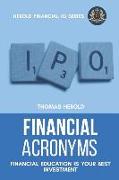 Financial Acronyms - Financial Education Is Your Best Investment