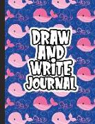 Draw and Write Journal: Kids Drawing & Writing Paper - Half Page Lined Paper with Drawing Space - Blue and Pink Whales