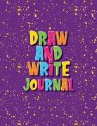 Draw and Write Journal: Kids Drawing & Writing Paper - Half Page Lined Paper with Drawing Space - Colorful Art Splash