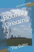 Boating Dreams: The Baltic