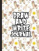 Draw and Write Journal: Kids Drawing & Writing Paper - Half Page Lined Paper with Drawing Space - Llama