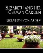 Elizabeth and Her German Garden (New Edition)