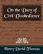 On the Duty of Civil Disobedience (New Edition)