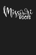 Missouri Roots: State of Missouri College Ruled 6x9 120 Page Lined Notebook
