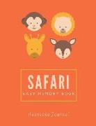 Safari Baby Memory Book / Keepsake Journal: 8.5 X 11 120 Pages