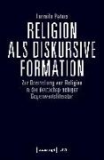 Religion als diskursive Formation