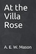 At the Villa Rose