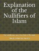Explanation of the Nullifiers of Islam