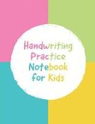 Handwriting Practice Notebook for Kids: Blank Dotted Lined Paper Sheet for Kindergarten Handwriting Workbook 100 Pages 8.5x11 Inches