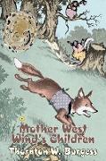 Mother West Wind's Children by Thornton Burgess, Fiction, Animals, Fantasy & Magic