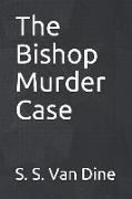 The Bishop Murder Case