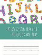 Handwriting Practice Notebook for Kids: Blank Dotted Lined Paper Sheet for Kindergarten Handwriting Workbook 100 Pages 8.5x11 Inches (Volume 8)