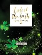 Sketchbook Plus: Luck of the Irish: 100 Large High Quality Sketch Pages (10)