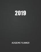 Academic Planner 2019: Monthly Calendar and Day Planner, Calendar Organizer July 2019-June 2020