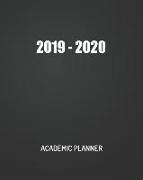 Academic Planner 2019-2020: Monthly Calendar and Weekly, Day Planner from July 2019-June 2020 College Student Schedule Organizer