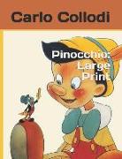 Pinocchio: Large Print