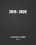 Academic Planner Weekly 2019 - 2020: Academic Calendar Yearly, Monthly and Weekly Appointment Planner July 2019-June 2020