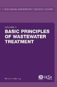 Basic Principles of Wastewater Treatment: Biological Wastewater Treatment Volume 2
