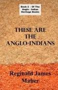 These Are the Anglo Indians