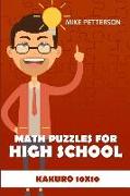 Math Puzzles for High School: Kakuro 10x10