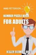 Number Puzzle Book for Adults: Killer Sudoku 9x9