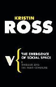 The Emergence of Social Space