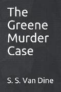 The Greene Murder Case