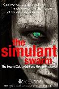 The Simulant Swarm: The Second Xalata Orbit and Melody Fret Novel