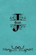 Split Letter Personalized Name Journal - Joan: Elegant Flourish Capital Letter on LT Teal Leather Look Background