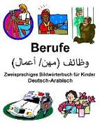 Deutsch-Arabisch Berufe Zweisprachiges Bildwörterbuch Für Kinder