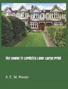 The House in Lordship Lane: Large Print