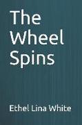 The Wheel Spins