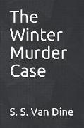 The Winter Murder Case